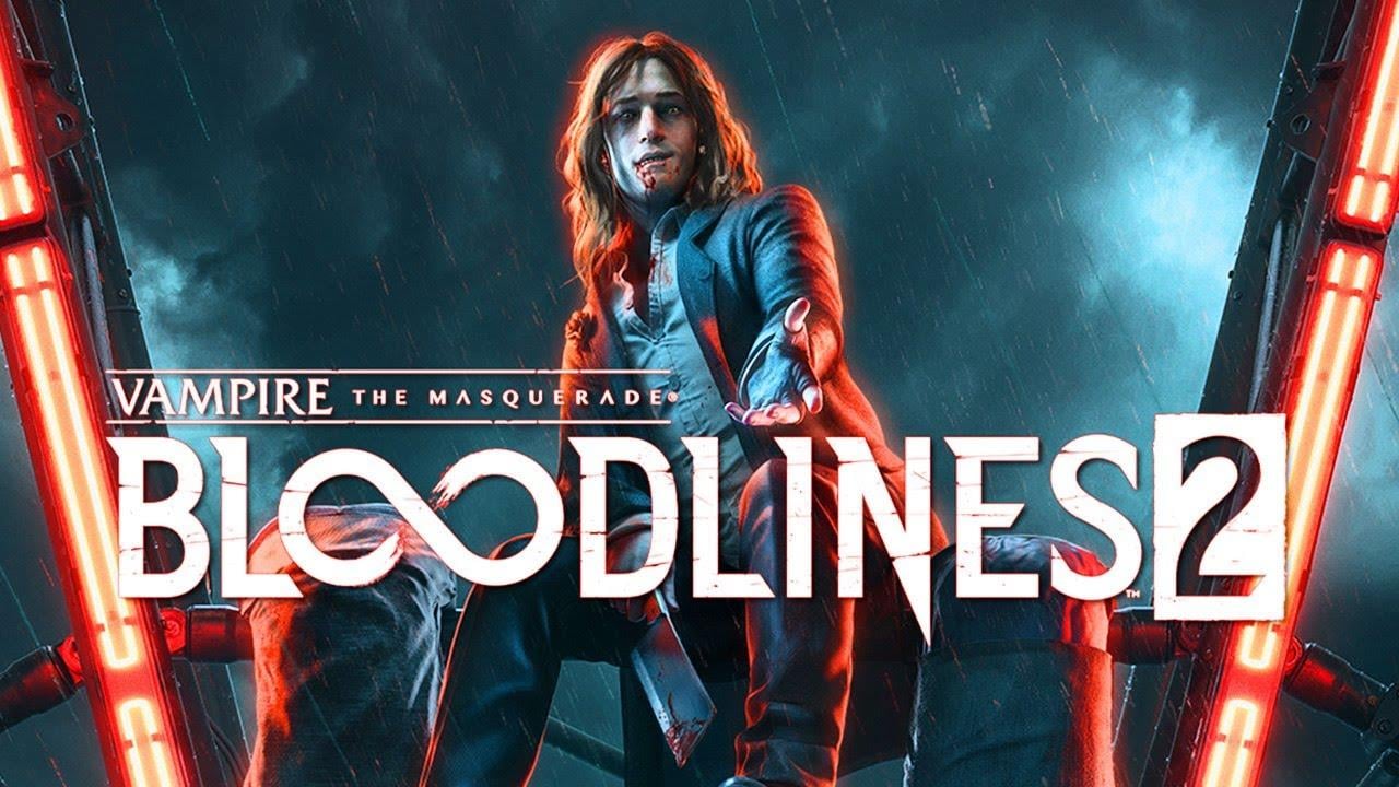 Vampire: The Masquerade - Bloodlines 2 Pre-Order Guide: Release