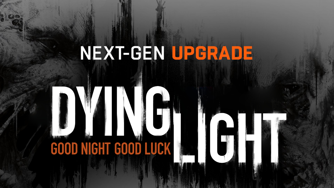 Dying Light 2 Has Free Upgrades On PS5/Xbox Series X