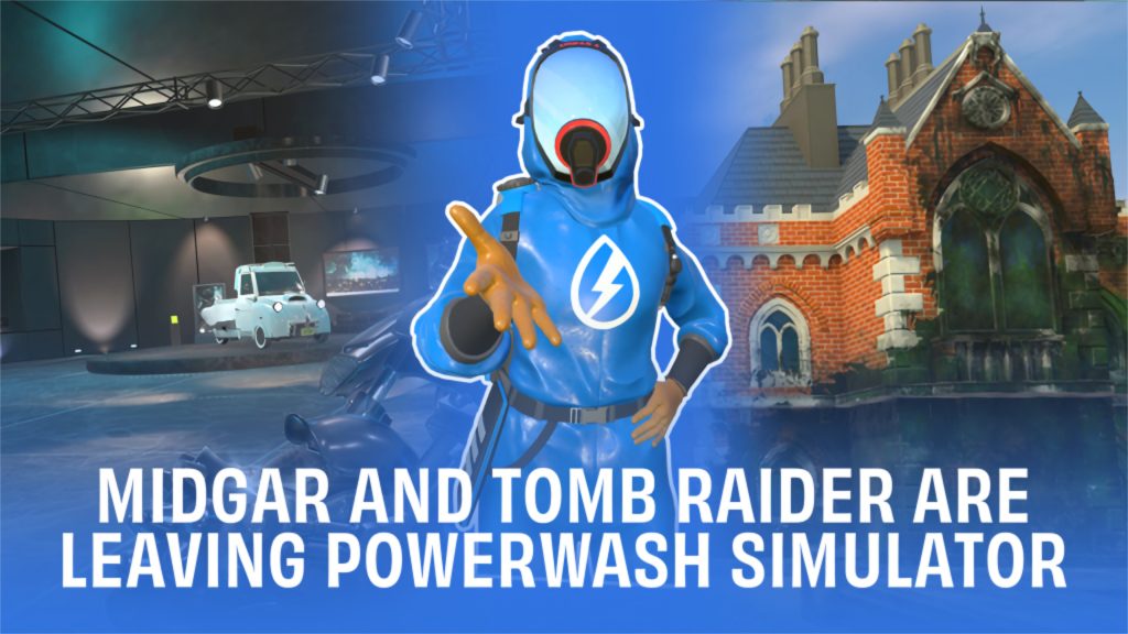 PowerWash Tomb Raider